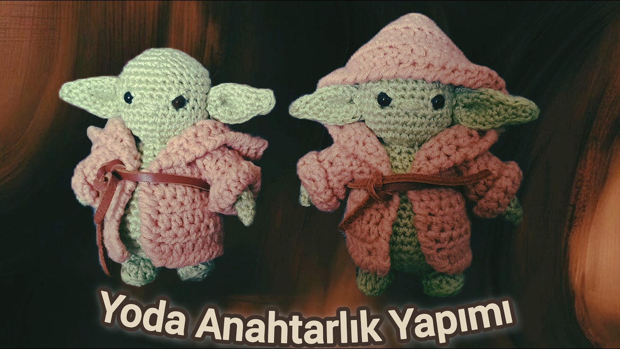 Yoda Anahtarlık Yapımı Amigurumi Part 2 ( Yoda Keychain Making Amigurumi , crochet )