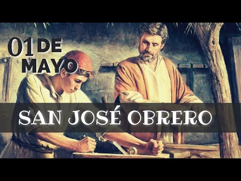 SANTO DE HOY   SAN JOSÉ OBRERO 01 DE MAYO   SHAJAJ