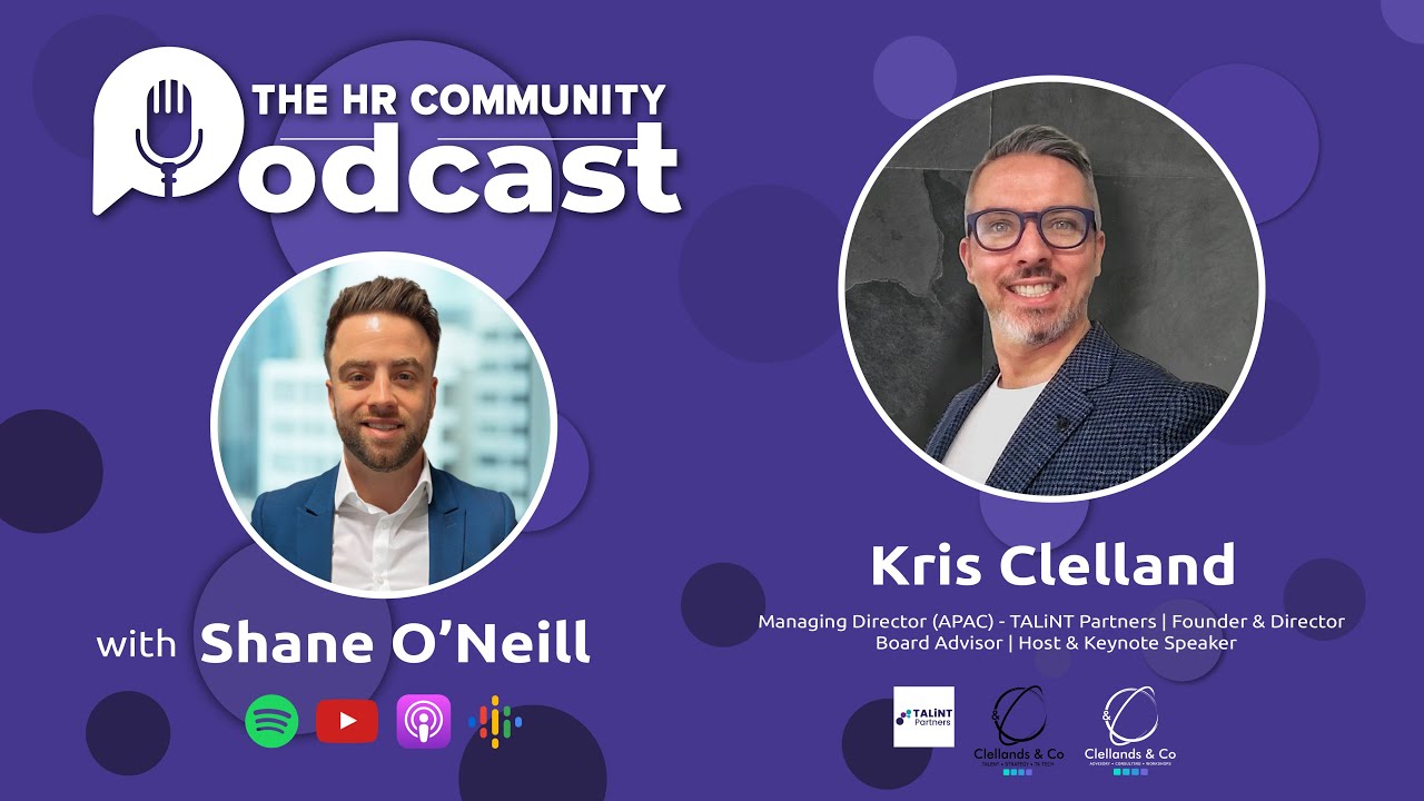 The HR Community Podcast, Ep 2,  Kris Clelland, Talint Partners, Future of DE&I?