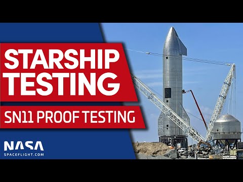 LIVE: Starship SN11 Proof Testing
