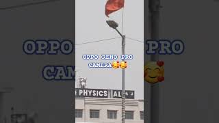 oppo reno pro camera 📷 #photography #oppo #viralvideo #viralshort #subscribe