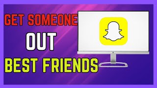 How To Get Someone Out Of Your Best Friends List On Snapchat - (Full Guide!)