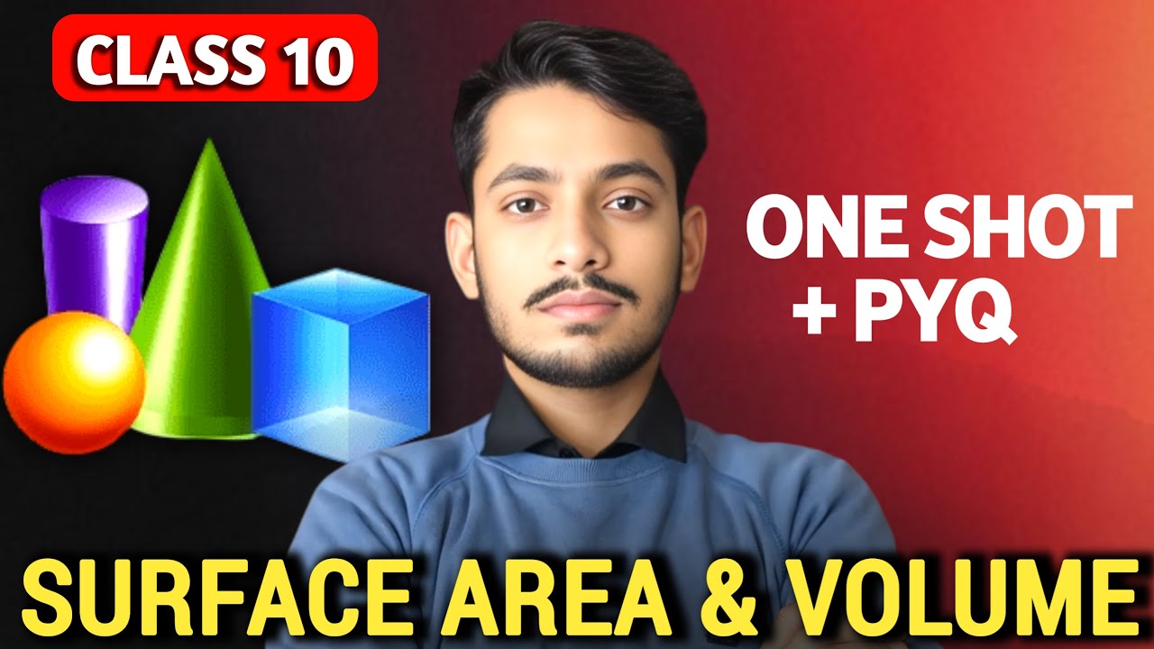 Class 10 Maths - Surface Area and Volume in One Shot 🔥 | class 10th ...