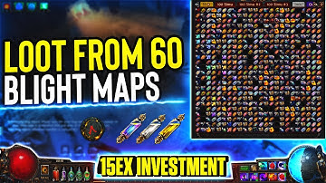 POE 3 14 Loot from 60 Blight Maps: Is it worth it