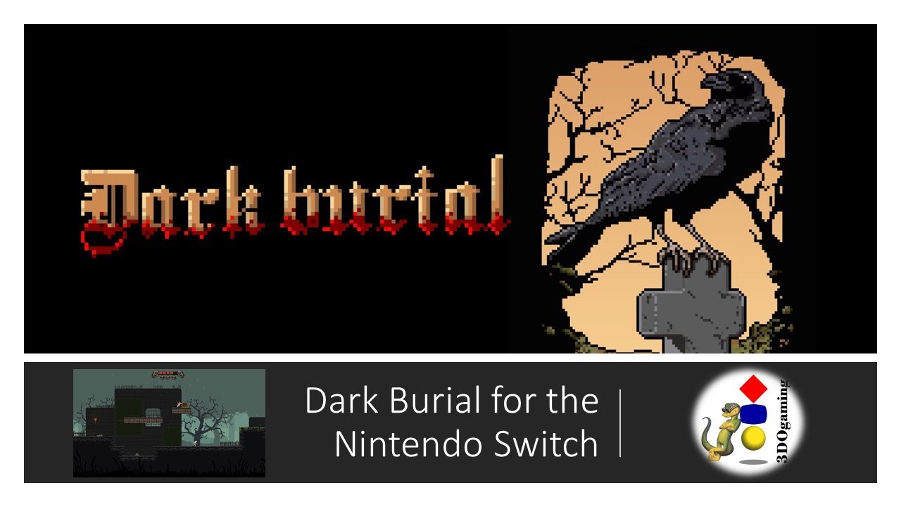 Dark Burial by Drageus Games for the Nintendo Switch