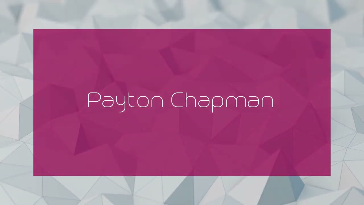Payton Chapman - appearance