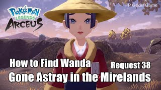 Pokemon Legends Arseus Gone Astray in the Mirelands - How to Find Wanda