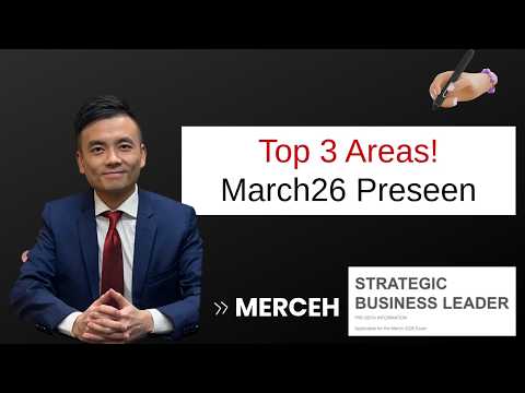 ACCA SBL March2026 Preseen Merceh - Top Three Issues