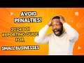 Avoid Penalties! 2024 BOI Reporting Guide for Small Businesses