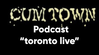 toronto live (6-17-2019) - Cum Town Premium (EP 147) screenshot 4