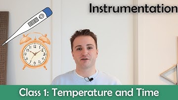 ATPL Instrumentation - Class 1: Temperature and Time