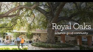 Royal Oaks Senior Living Community