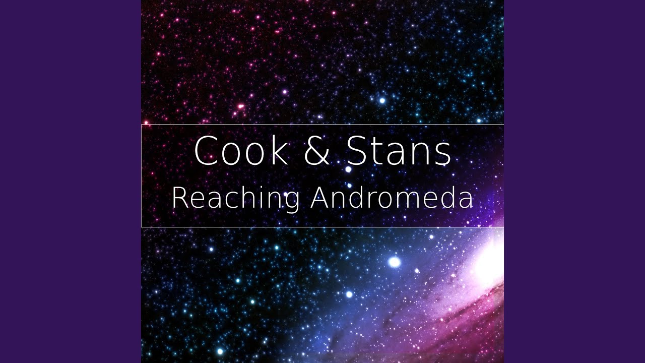 Watch Reaching Andromeda on YouTube Watch Reaching Andromeda on YouTube