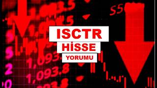 Yeni ISCTR Hisse Yorumu - İş Bankası Takas ve Teknik Analiz 2026