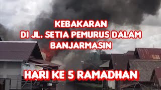 Download Lagu Kebakaran di Jl. Setia Pemurus Dalam Banjarmasin ( Senin, 23 Februari 2026 ) MP3