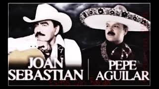 LOS 50 SUPER ÉXITOS BALADAS ROMANTICAS INMORTALES DE PEPE AGUILAR Y JOAN SEBASTIAN