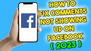 How to Fix Comments Not Showing Up on Facebook (2023)