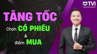 Vào đà TĂNG GIÁ cùng cổ phiếu VƯỢT ĐỈNH!