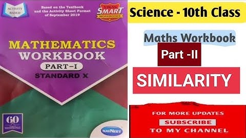 Mathematics Work Book Class- 10| Maharashtra State Board | Similarity part-II