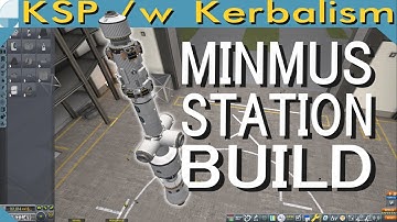 Building Minmus Station | Stream pt. 1/3 (KSP 1.11.2)