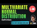 Multivariate Normal Distribution | MVND | Lecture - 08