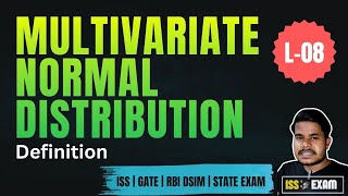 Multivariate Normal Distribution | MVND | Lecture - 08