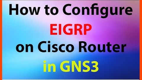 How to Configure EIGRP on Cisco Router in GNS3 || Eigrp Routing Protocol Tutorial In Hindi