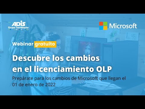 Cambios en licenciamiento Microsoft OLP - Adis Chile