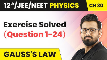 Class 12 Physics HC Verma | Chapter 30 Gauss