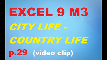 EXCEL 9 for Kaz M3 CITY LIFE - COUNTRY LIFE p 29