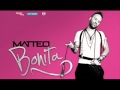 Matteo Bonita Original Radio Edit 