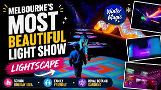 Is This Melbourne’s Most Beautiful Light Show? ✨ Must-See Winter Experience- LIGHTSCAPE 2026