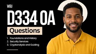 OA Questions | WGU D334 Foundations of Cryptography - Domain 01 Q&A