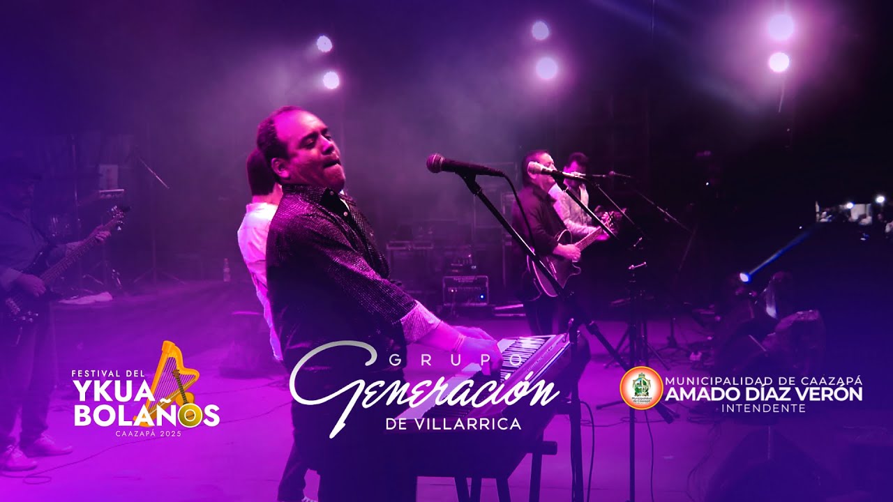 Grupo Generación - Festival Ykua Bolaños 2025 [OFICIAL]