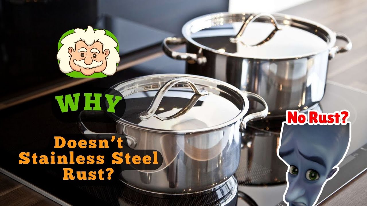 Why Doesn’t Stainless Steel Rust? The Metal That Refuses to Rot - YouTube