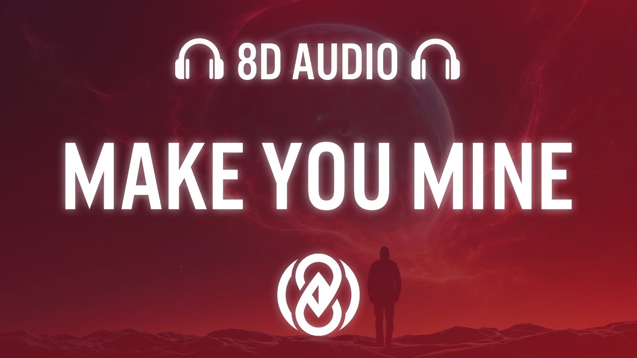 Martin Jordan & EMOCA - Make You Mine | 8D Audio 🎧
