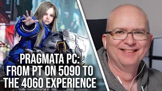 Pragmata PC: From Top-End PT On RTX 5090 To The RTX 4060 Experience