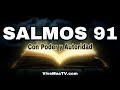 🔥 SALMOS 91 | Poderosa Oracion de Maxima Protección Espiritual