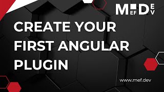 How to create your first Angular plugin with MEF.DEV