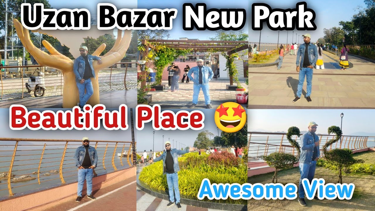 Uzan Bazar New Park Guwahati | Uzan Bazar Park Guwahati 2025 