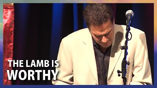 The Lamb Is Worthy // Terry MacAlmon // Heart of Worship Conference 2010 chords
