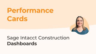 Sage Intacct Dashboards: Performance Cards - Ep. 6