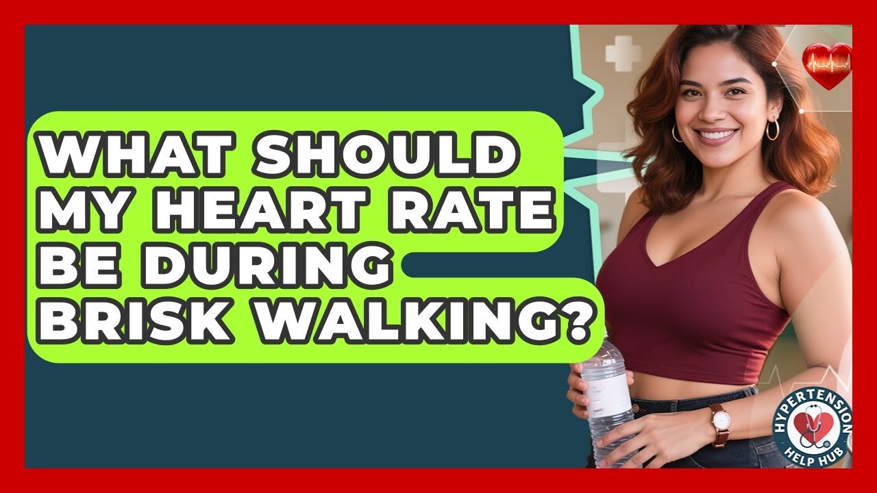 What Should My Heart Rate Be During Brisk Walking? - Hypertension Help ...