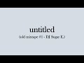 untitled (old mixtape #1 - DJ Sugar E.)