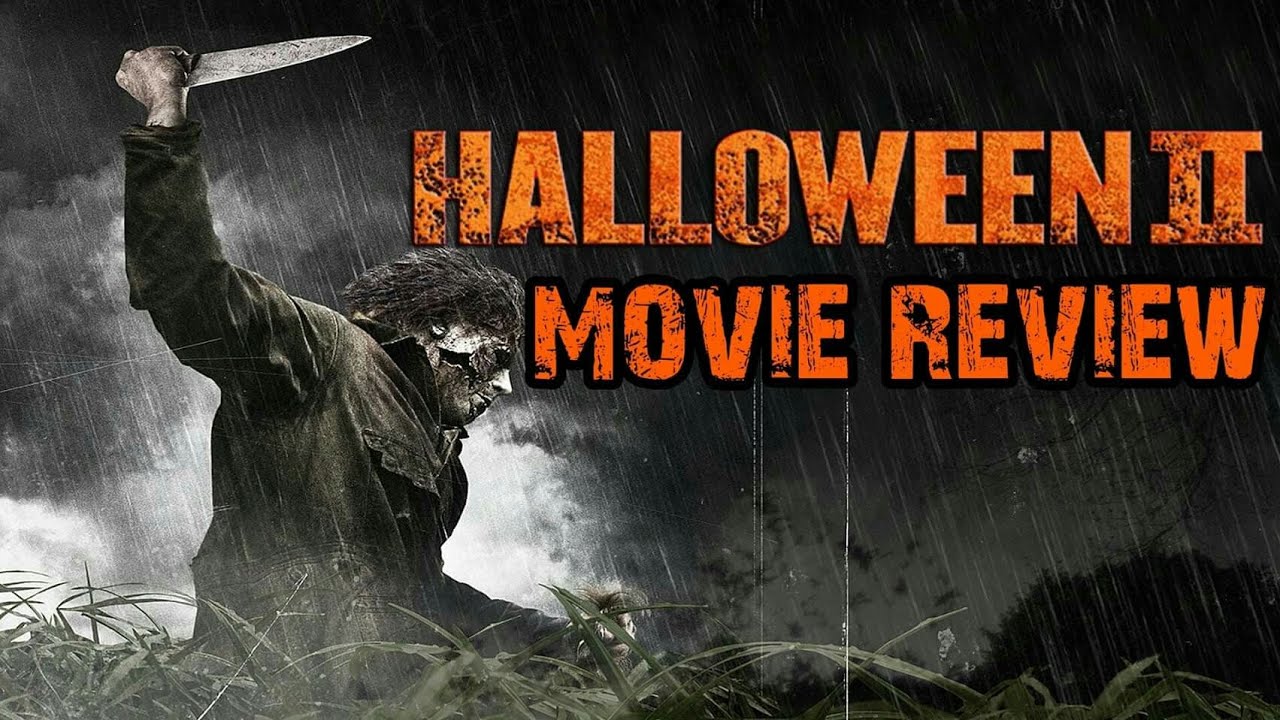 Halloween II (2009) Movie Review YouTube