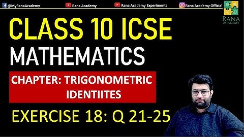 Class 10 ICSE Math - M.L. Aggarwal Trigonometric Identities: Exercise 18 (Questions 21-25)