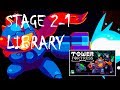 Tower Fortress Gameplay HD Walkthrough - Stage 2-1 (LIBRARY)-ios iphone edition