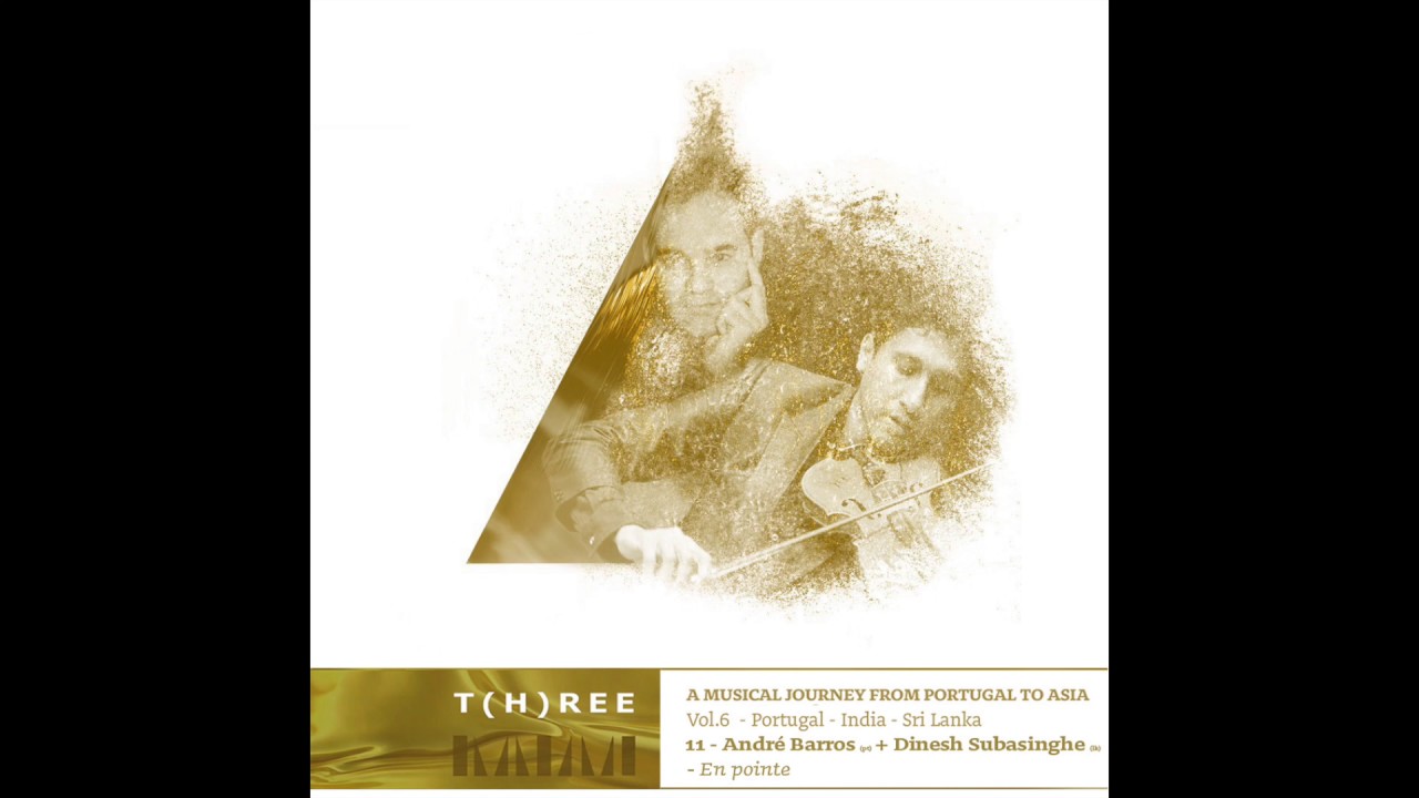 Watch André Barros + Dinesh Subasinghe - En pointe on YouTube Watch André Barros + Dinesh Subasinghe - En pointe on YouTube