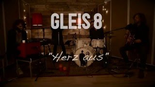 GLEIS 8 - Herz aus - 2. Advent chords