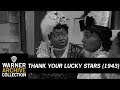 Thank Your Lucky Stars (1943) – Hattie McDaniel & Willie Best - Ice Cold Katie